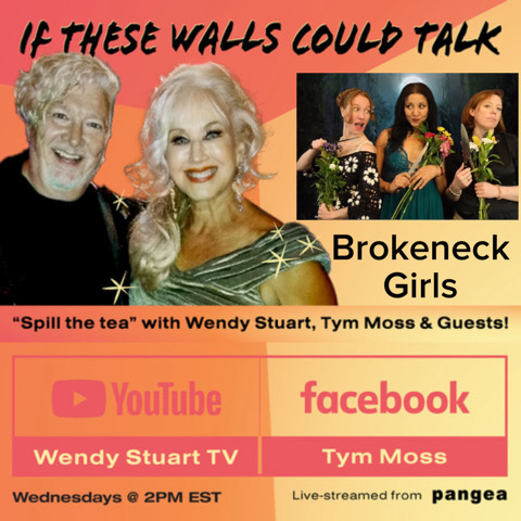 The Brokeneck Girls Guest On “If These Walls Could Talk” With Hosts Wendy Stuart and Tym Moss Wednesday, July 24th, 2024