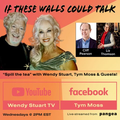 Liz Thomson and Cliff Pearson To Guest On “If These Walls Could Talk” with Hosts Wendy Stuart and Tym Moss, Wednesday, September 23rd, 2026 Liz Thomson and Cliff Pearson To Guest On “If These Walls Could Talk” with Hosts Wendy Stuart and Tym Moss, Wednesday, September 23rd, 2026